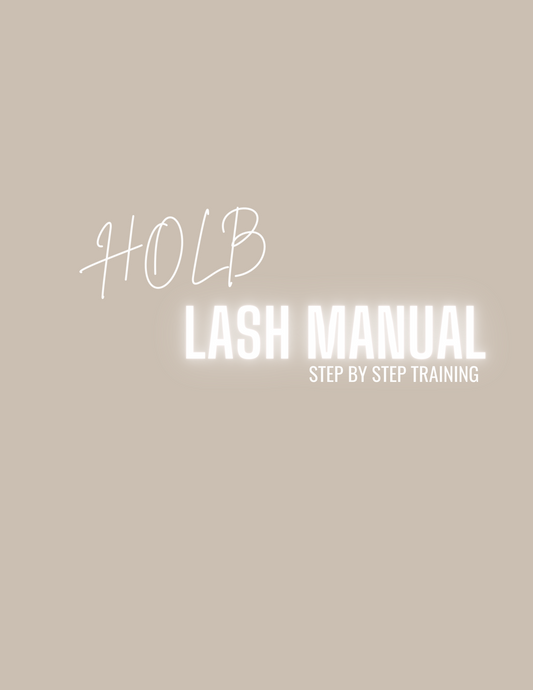 HOLB (DONE FOR YOU) Lash Manual